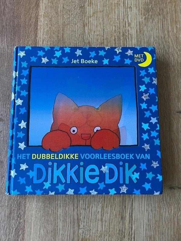 Jet Boeke - Het dubbeldikke voorleesboek van Dikkie Dik, Jongen of Meisje, Ophalen of Verzenden, Zo goed als nieuw, Voorleesboek