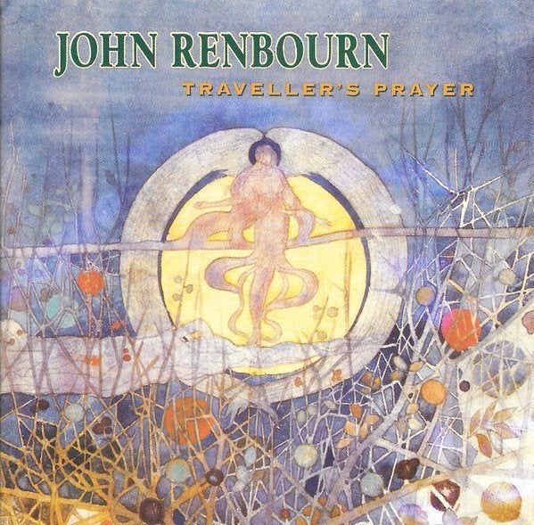 CD John Renbourn - Traveller's prayer, Ophalen, Gebruikt