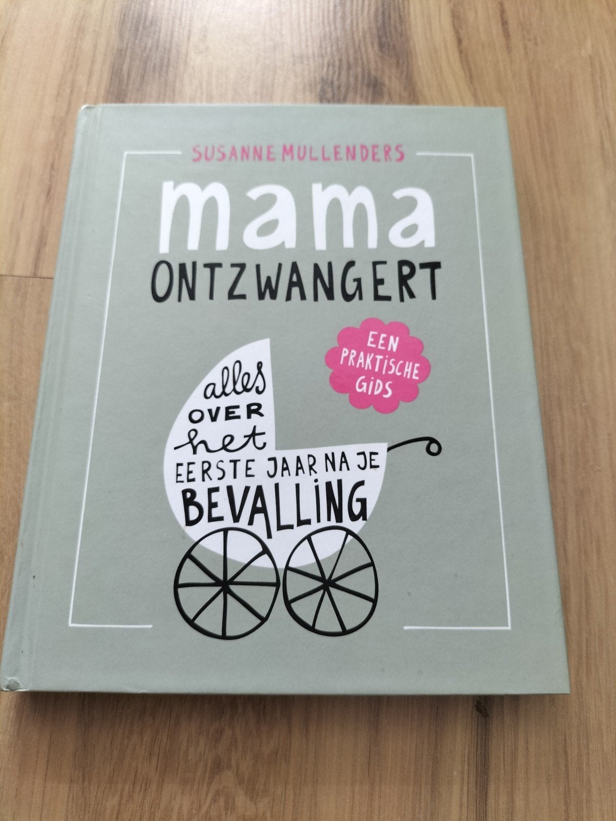 mama ontzwangert, Ophalen of Verzenden, Zo goed als nieuw