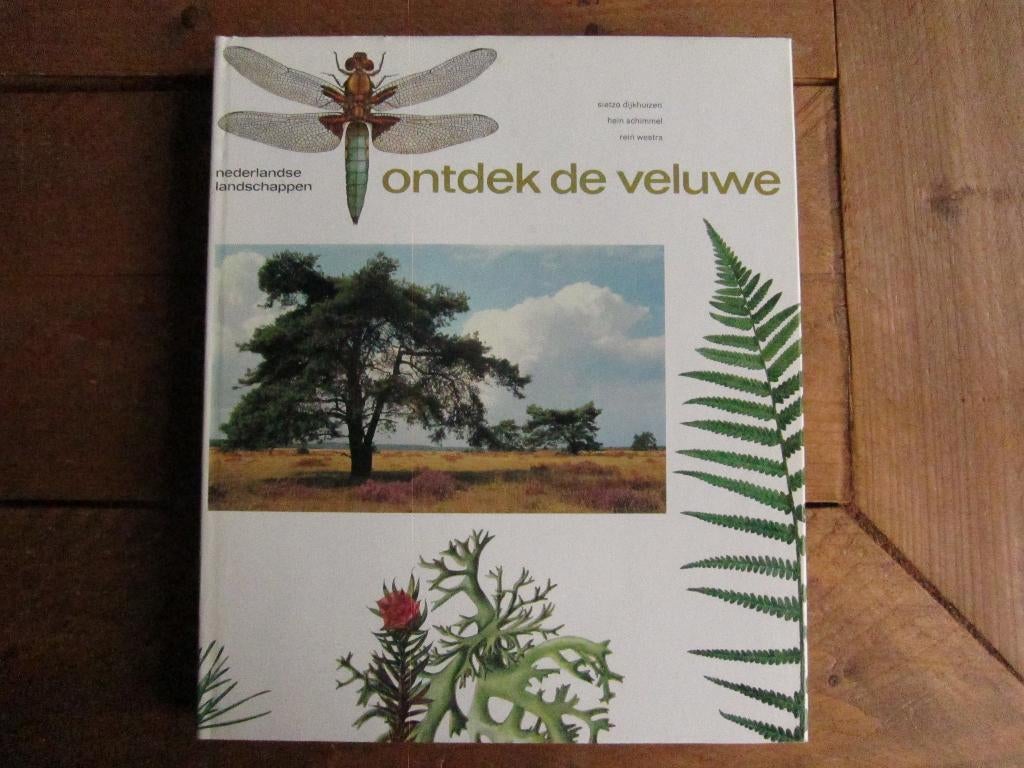 Nederlandse Landschappen - Ontdek de Veluwe, Sietzo Dijkhuizen e.a., Ophalen of Verzenden, Zo goed als nieuw, Natuur algemeen
