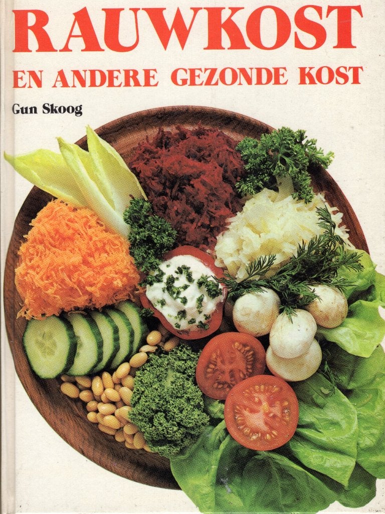 Rauwkost En Andere Gezonde Kost - Gun Skoog BOEK, Ophalen of Verzenden, Gelezen, Gun Skoog