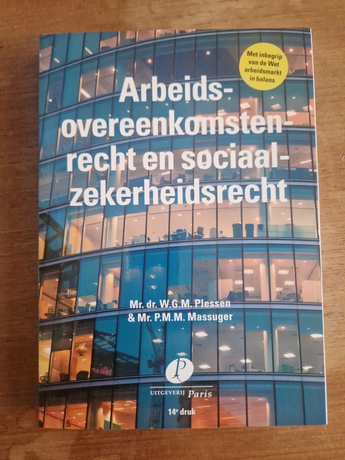 Arbeidsovereenkomstenrecht en Sociaal Zekerheidsrecht, Ophalen of Verzenden, Nieuw, Mr dr. w.g.m. Plessen & Mr. p.m.m. Massuger