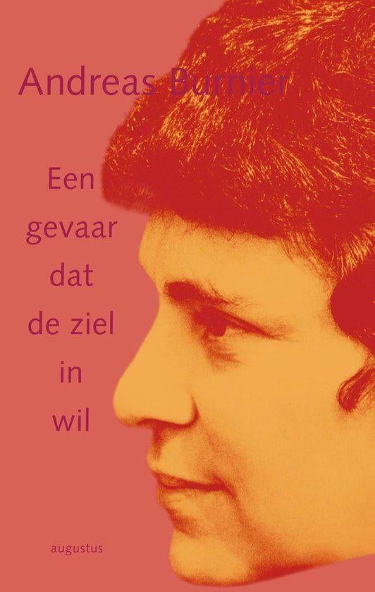 Andreas Burnier - Een gevaar dat de ziel in wil, Ophalen of Verzenden, Gelezen, Andreas Burnier