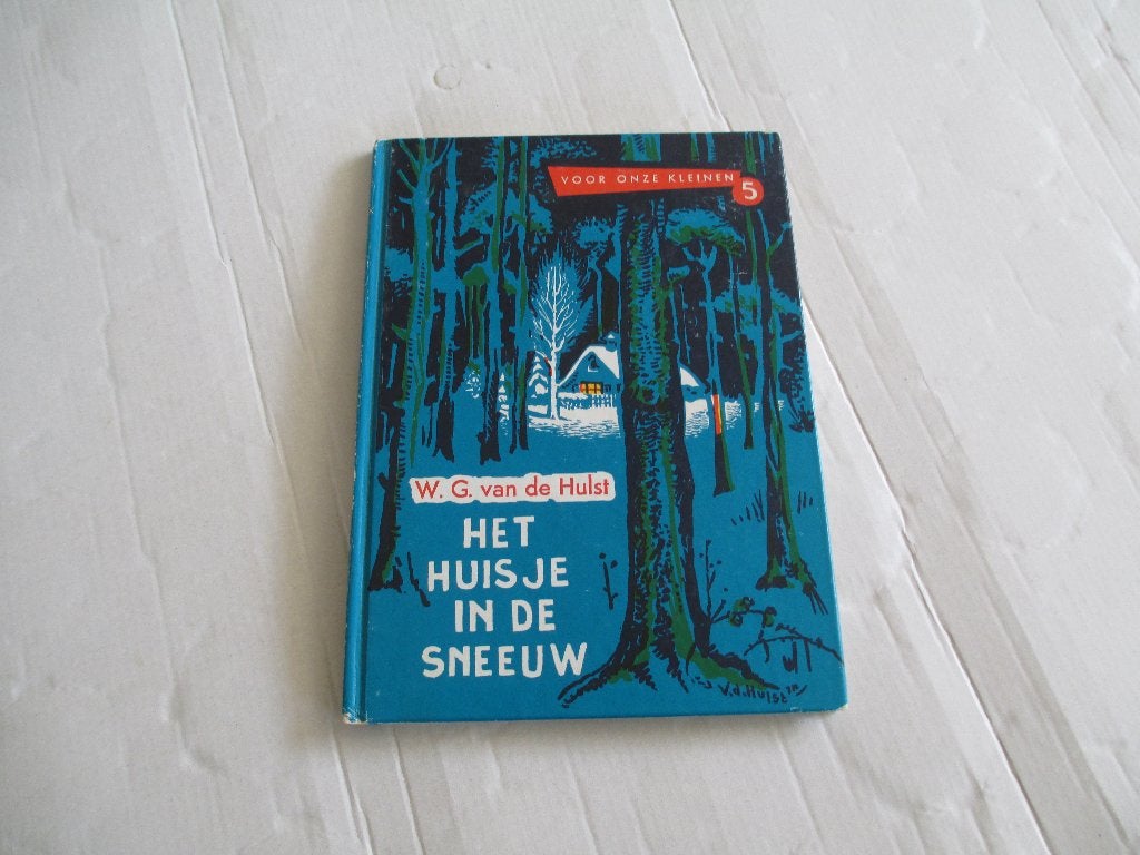 het huisje in de sneeuw - w.g. van de hulst, Ophalen of Verzenden, Gelezen, Fictie algemeen