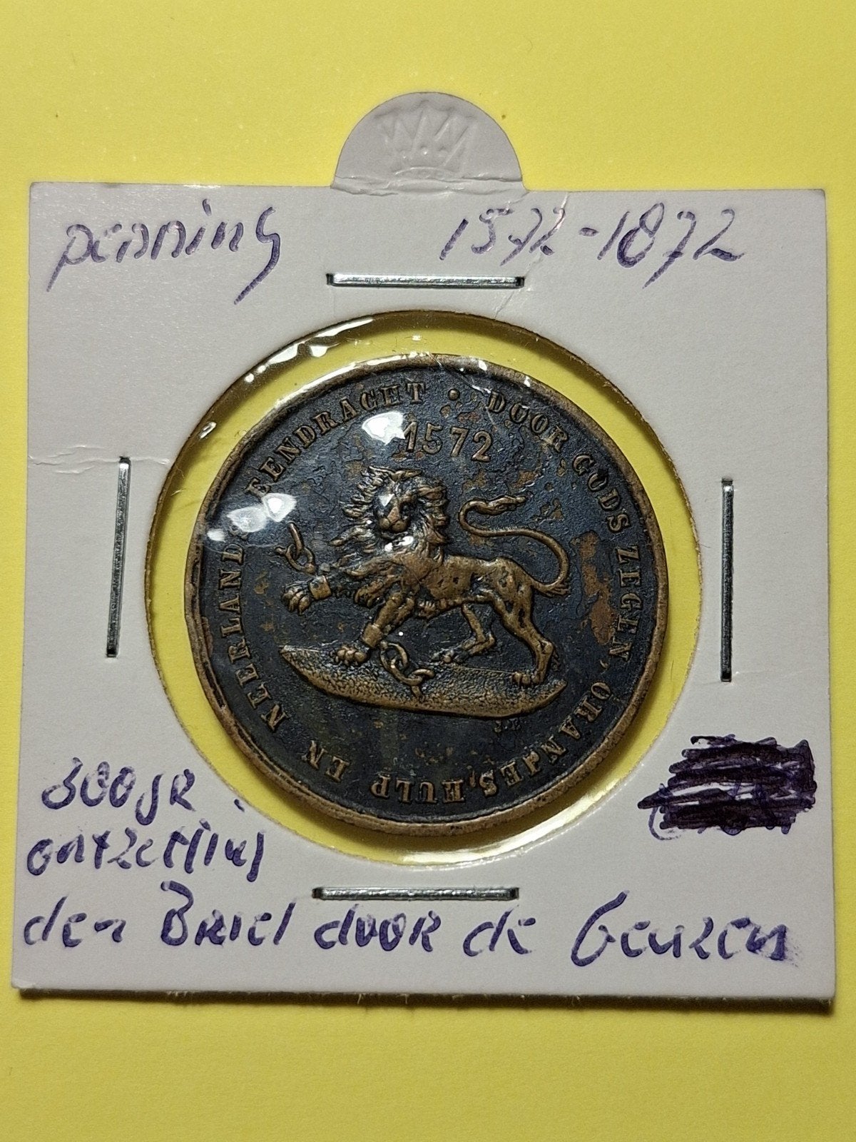 Historische penning: 300 jaar inname Den Briel 1572-1872, Postzegels en Munten, Ophalen of Verzenden, Koningin Wilhelmina, Overige waardes