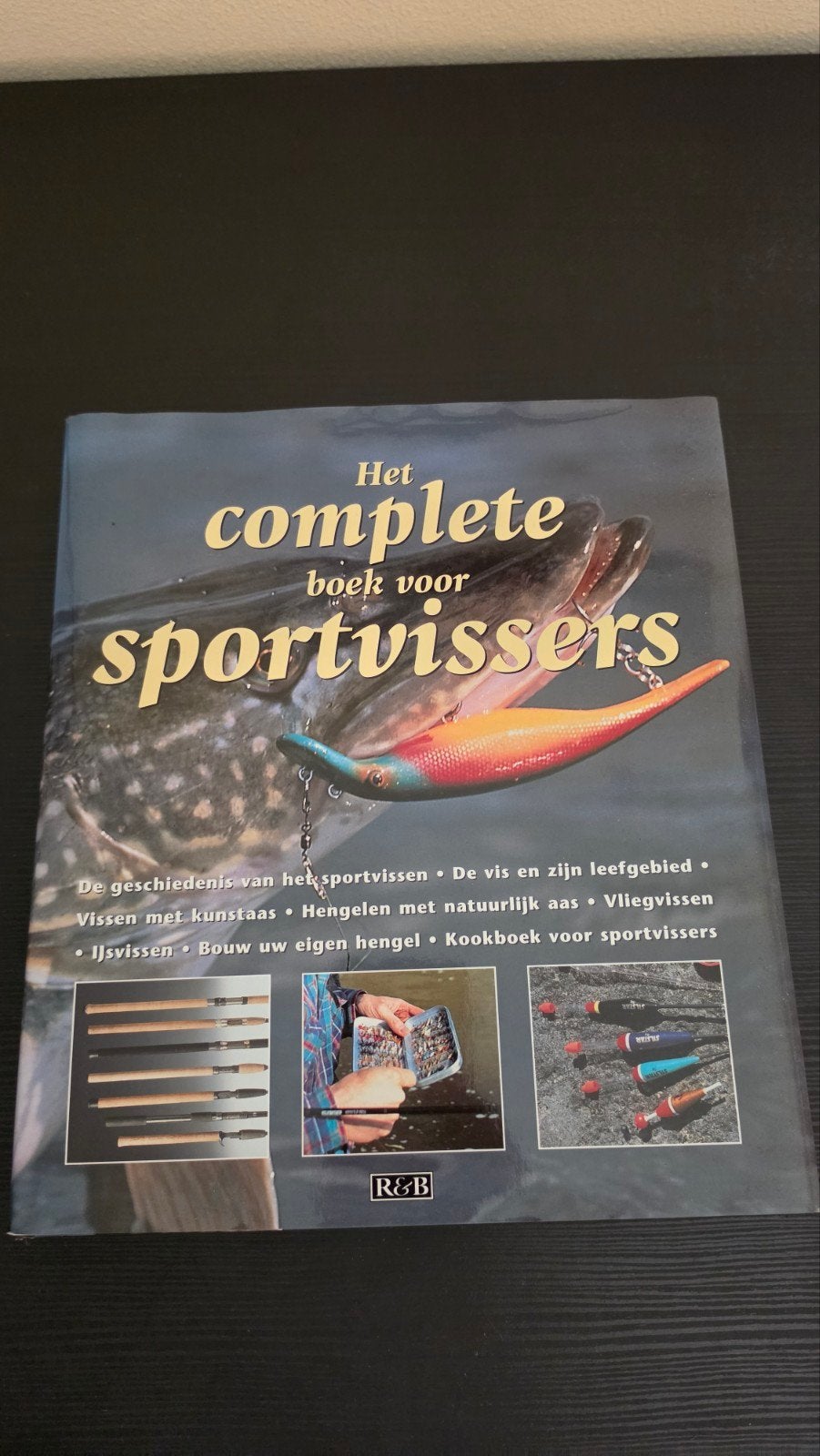 Het complete boek voor sportvissers - R&B, Ophalen of Verzenden, Gelezen, Diverse internationale visexperts en illustratoren, Watersport en Hengelsport