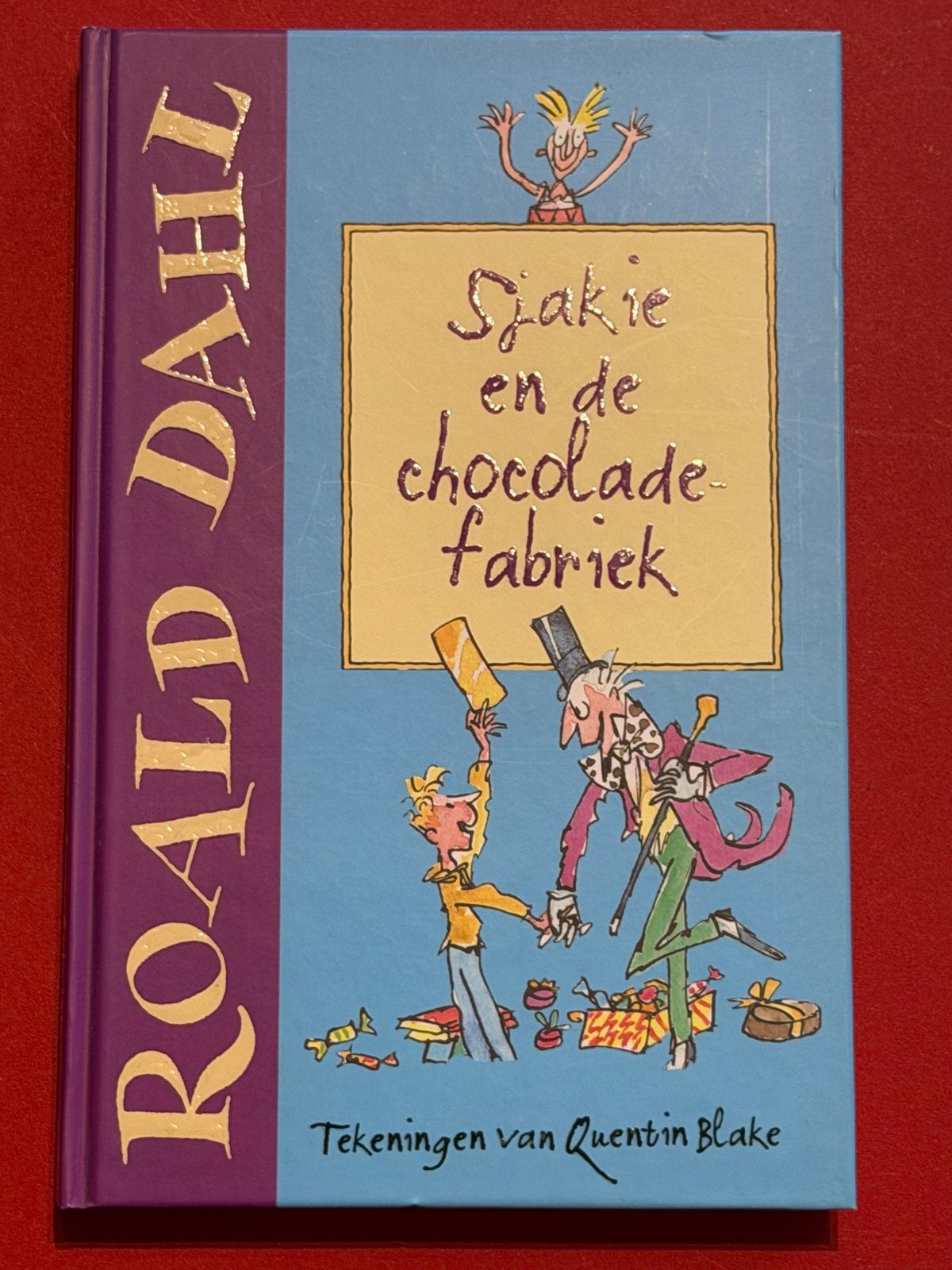 Sjakie en de chocoladefabriek - Roald Dahl, Boeken, Ophalen of Verzenden, Gelezen, Fictie algemeen