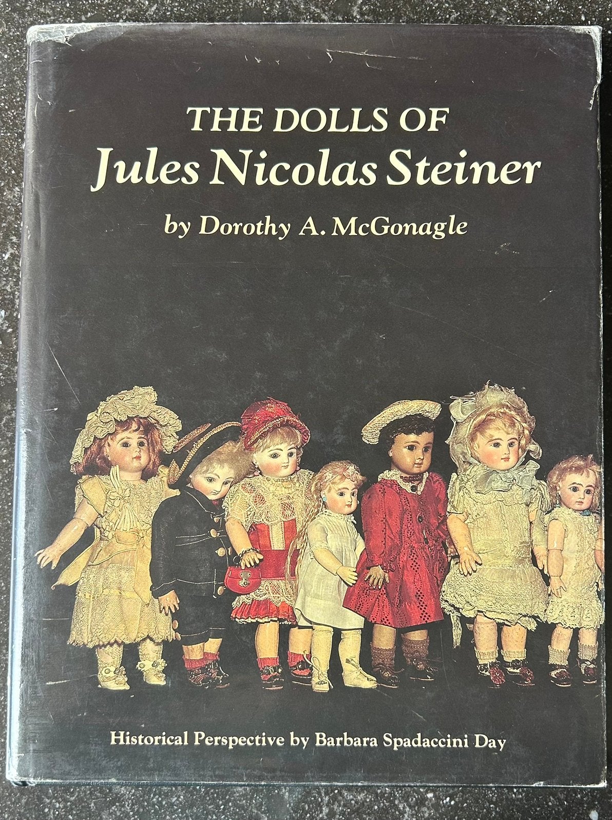 The Dolls Of Jules Nicolas Steiner - Dorothy A. McConagle, Ophalen of Verzenden, Zo goed als nieuw, Pop