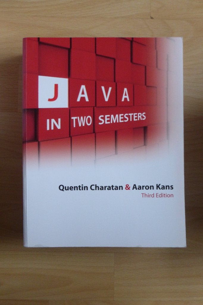 Java in two semesters - Quentin Charatan & Aaron Kans, Programmeertaal of Theorie, Ophalen of Verzenden, Zo goed als nieuw, Diverse Auteurs