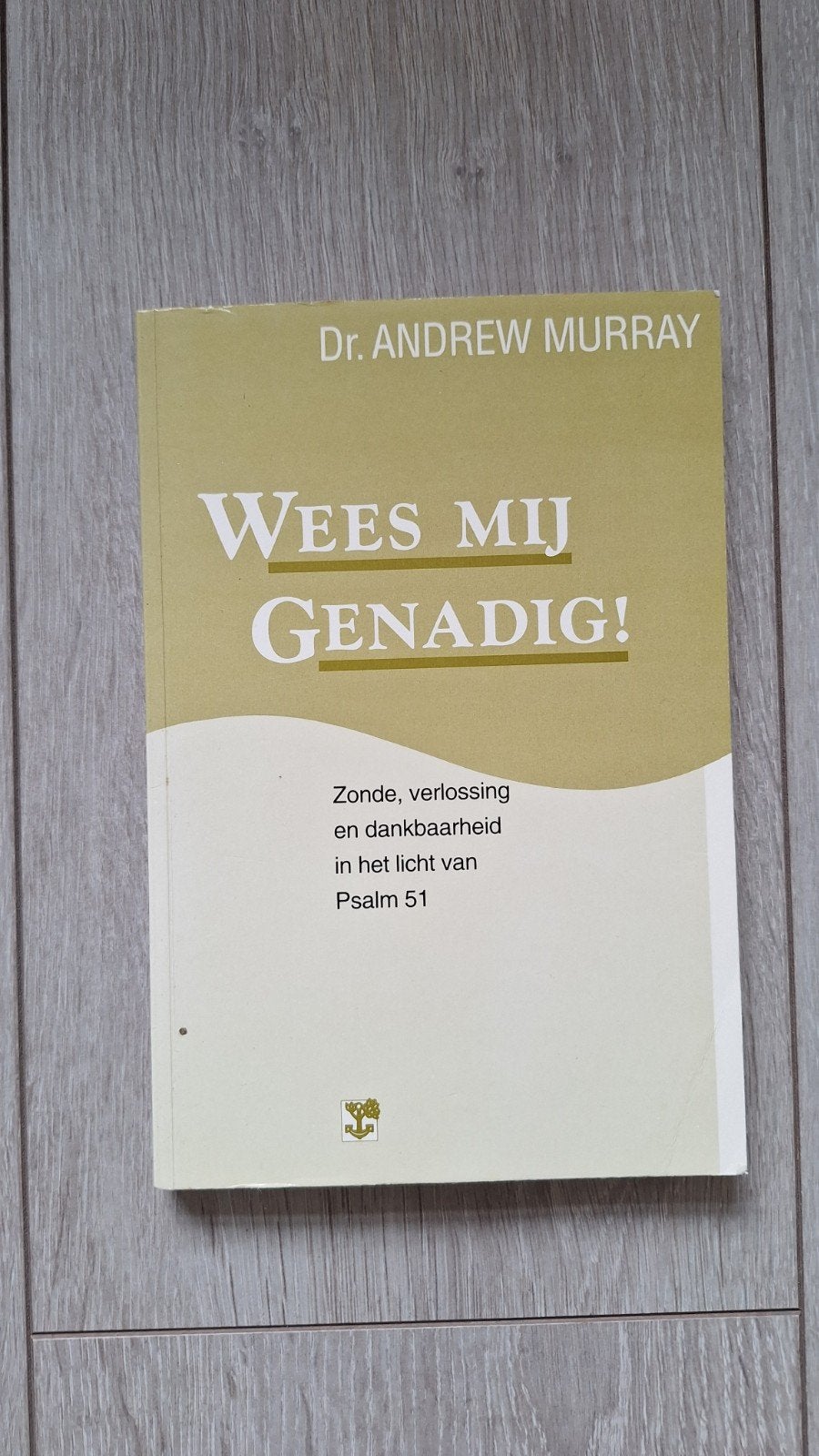 Wees Mij Genadig! - Dr. Andrew Murray (Theologie), Ophalen of Verzenden