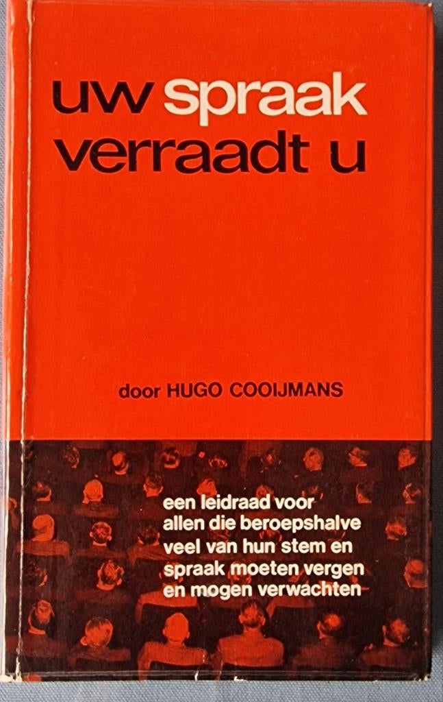 Uw Spraak Verraadt U - Hugo Cooijmans, Ophalen of Verzenden, Gelezen, Niet van toepassing, Hugo cooijmans
