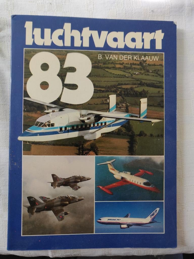 Luchtvaart 83 - B. van der Klaauw (Boek), Boeken, Ophalen of Verzenden, Gelezen, B. van der Klaauw, Vliegtuig