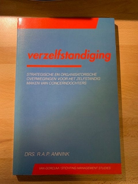 boek over Verzelfstandiging - Annink, Ophalen of Verzenden, Gelezen, Management