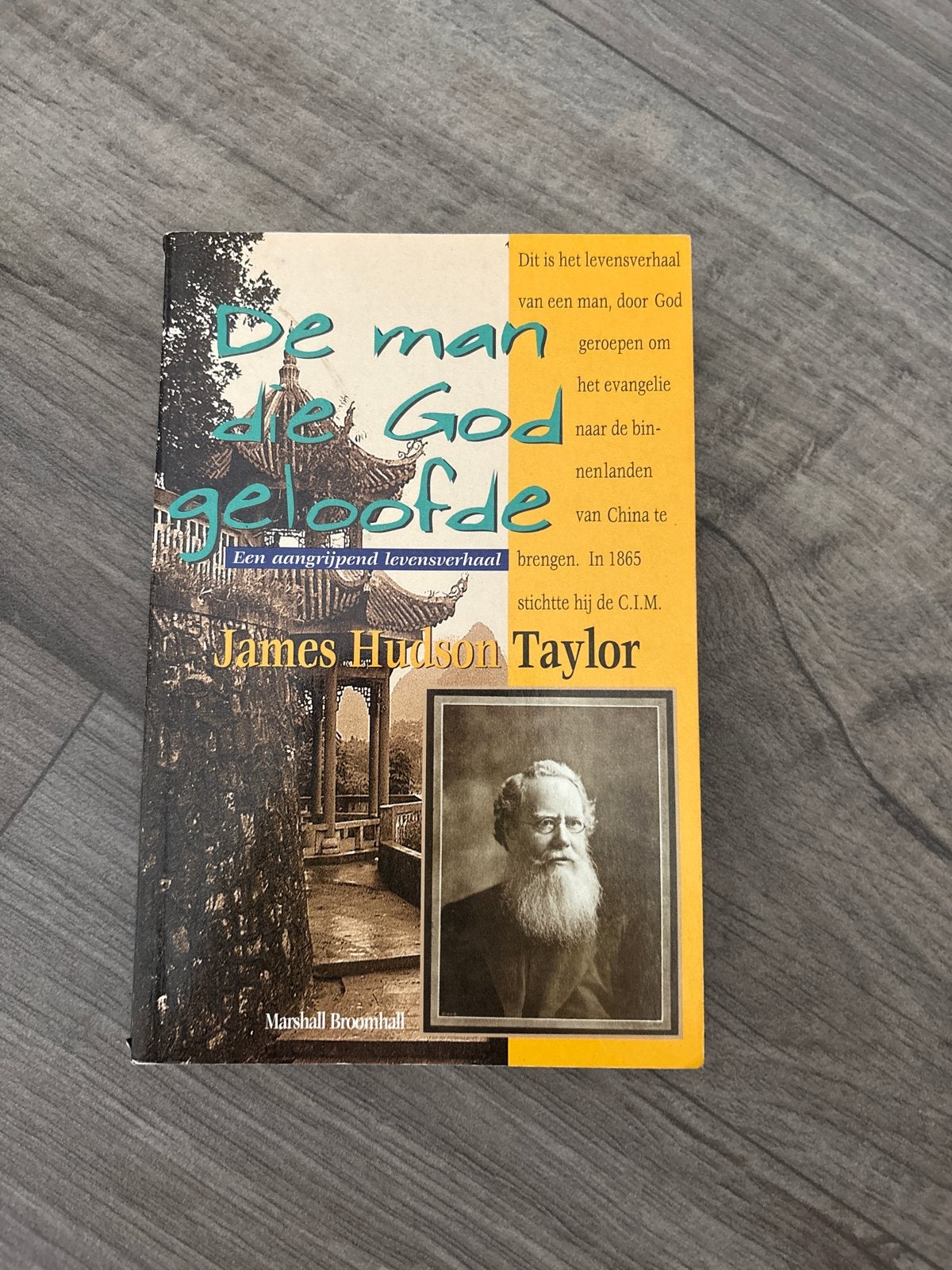 De man die God geloofde - James Hudson Taylor, Ophalen of Verzenden, Gelezen, Christendom | Protestants