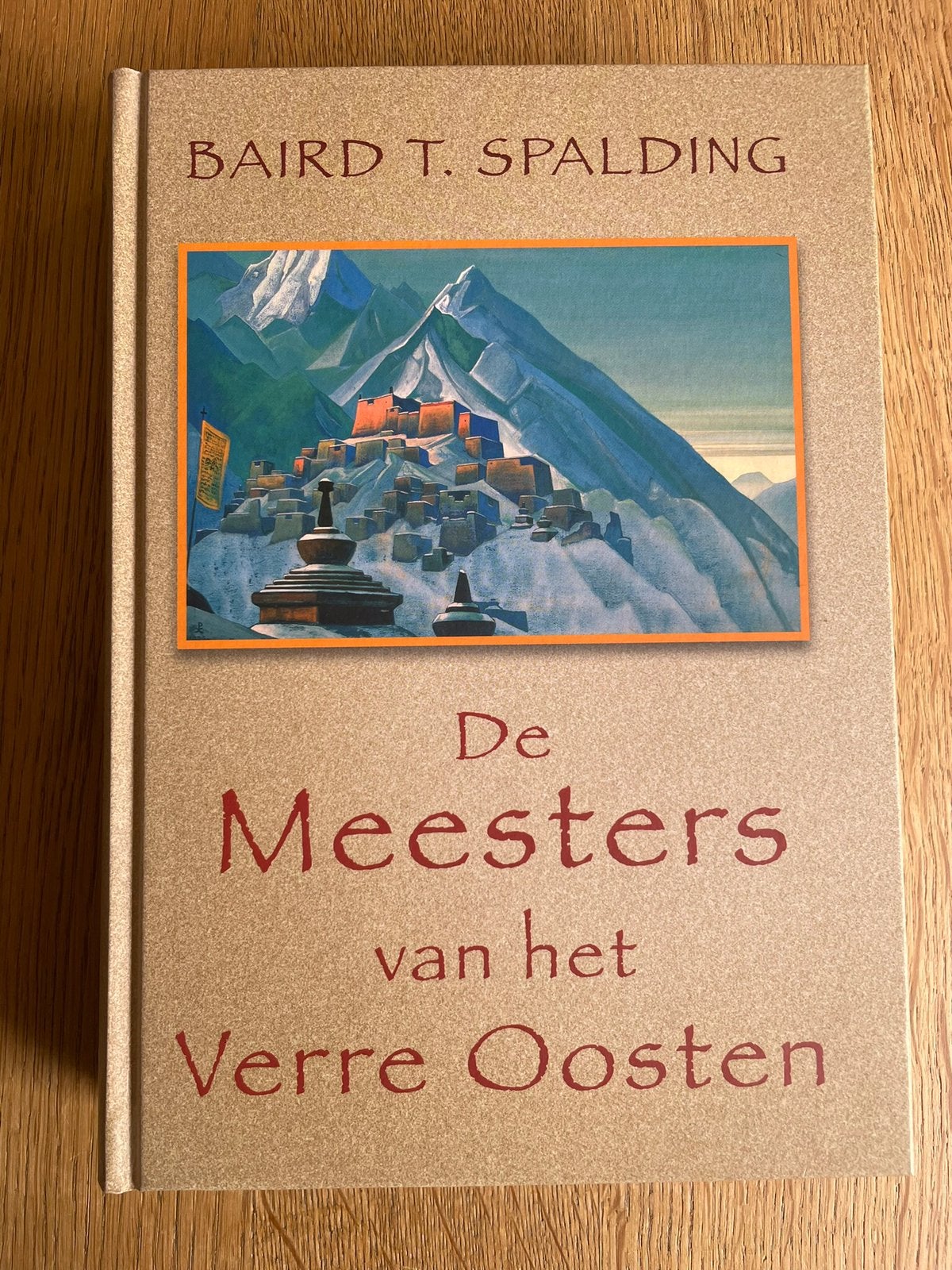 De Meesters van het Verre Oosten ( gebonden en ongelezen), Boeken, Ophalen, Spiritualiteit algemeen, Overige typen, Nieuw