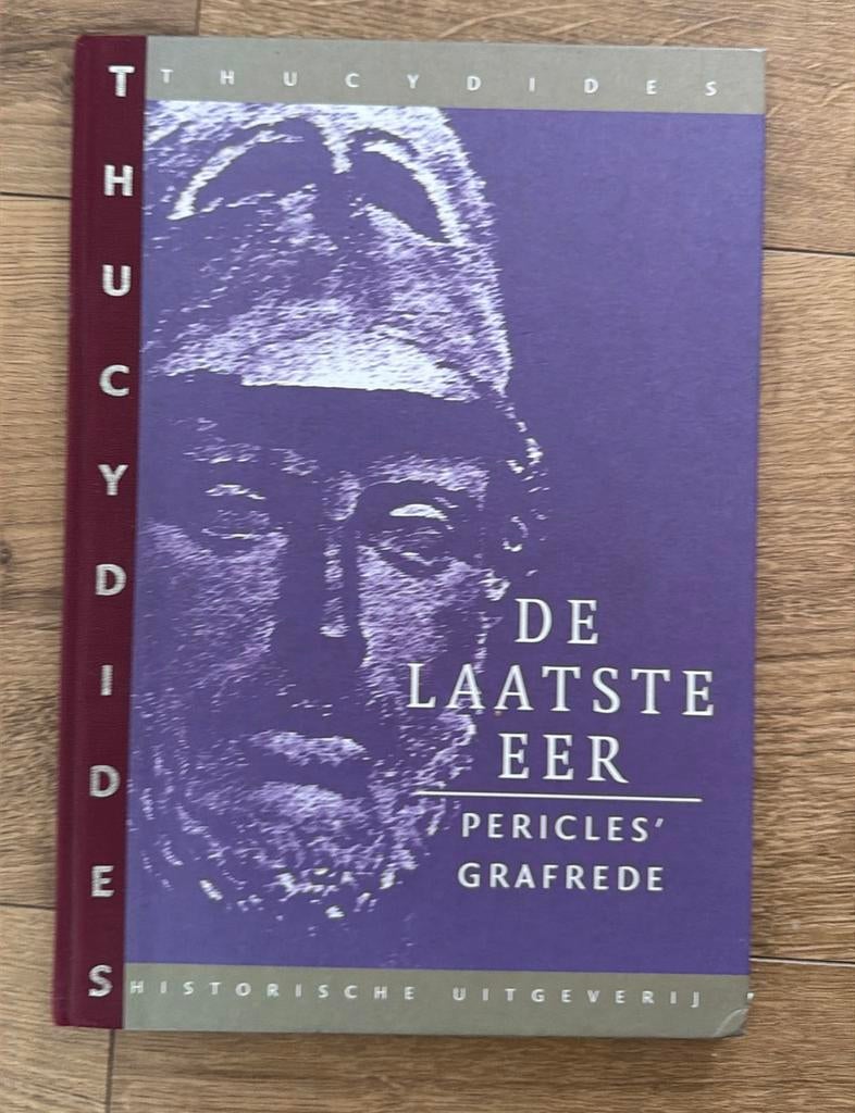Thucydides - De laatste eer - Grafrede - 9789065540928, Boeken, Verzenden, Zo goed als nieuw, Thucydides; D. Rijser