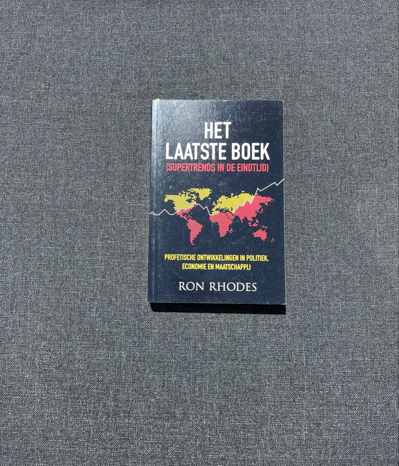 Het Laatste Boek: Supertrends in de Eindtijd - Ron Rhodes, Boeken, Ophalen of Verzenden, Gelezen, Maatschappij en Samenleving