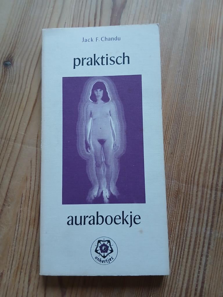 Praktisch auraboekje - Jack F. Chandu, Ophalen of Verzenden, Meditatie of Yoga, Instructieboek