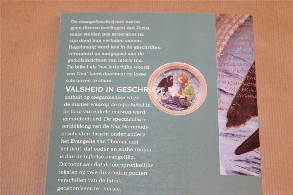 Valsheid in Geschrifte — Bijbelkritiek Nieuwe Testament, Ophalen of Verzenden, Gelezen