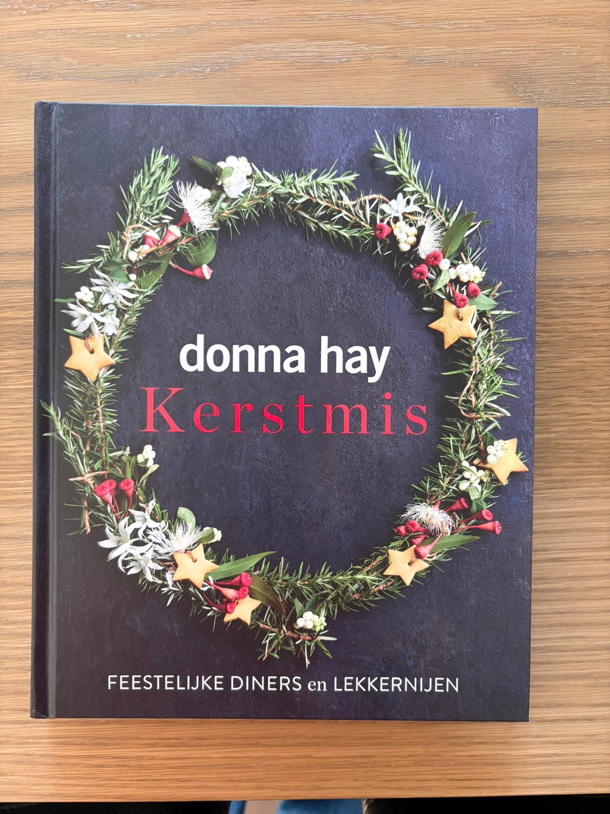 Donna Hay Kerstmis: Feestelijke Diners en Lekkernijen, Boeken, Ophalen of Verzenden, Nieuw, Overige gebieden, Voorgerechten en Soepen