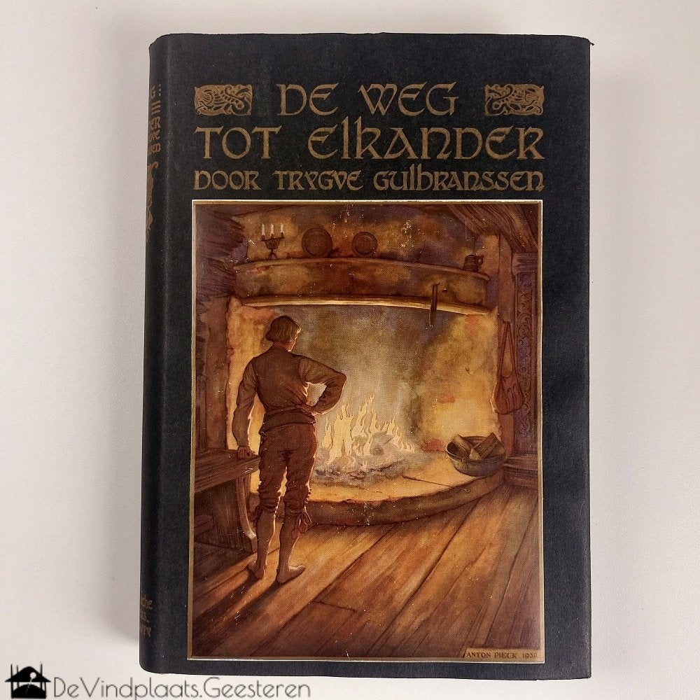 De weg tot elkander - omslag en illustraties Anton Pieck, Ophalen of Verzenden