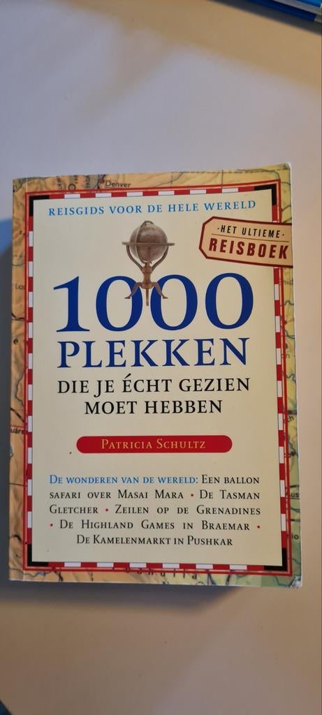 Boek 1000 plekken die je echt gezien moet hebben, Boeken, Ophalen of Verzenden, Zo goed als nieuw