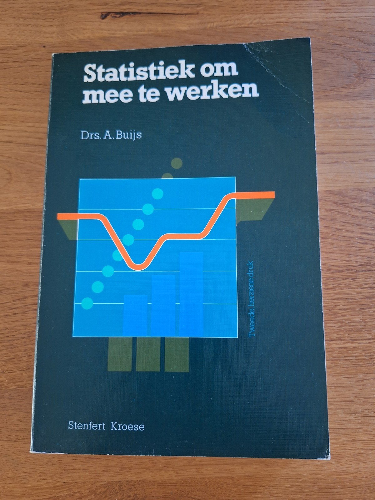 Statistiek om mee te werken - Drs. A. Buijs, Ophalen of Verzenden, Beta, HBO