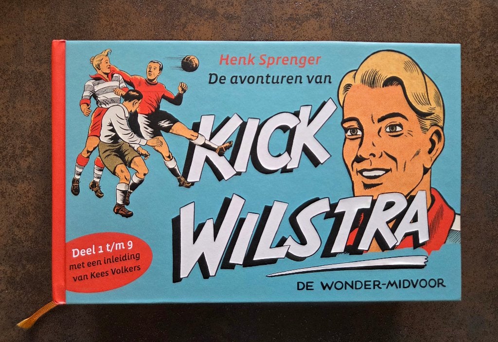 De avonturen van Kick Wilstra de wonder-midvoor. Deel 1-9, Complete serie of reeks, Verzenden, Zo goed als nieuw, Henk Sprenger