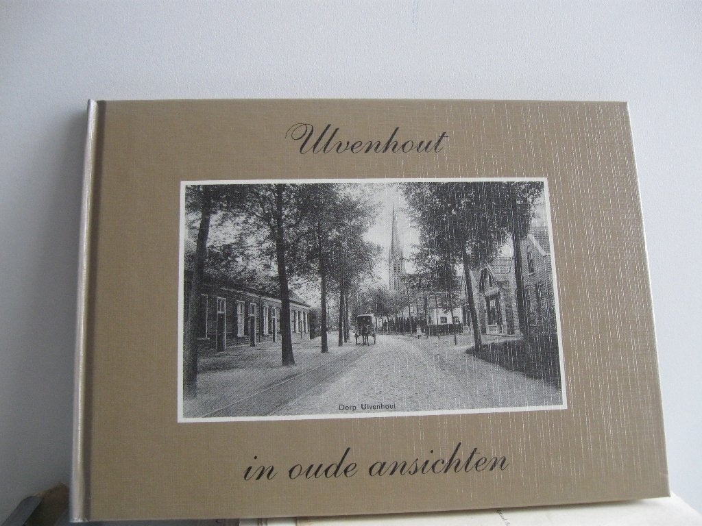 Ulvenhout, in oude ansichten, Verzamelen, Verzenden, 1920 tot 1940, Zuid-Holland