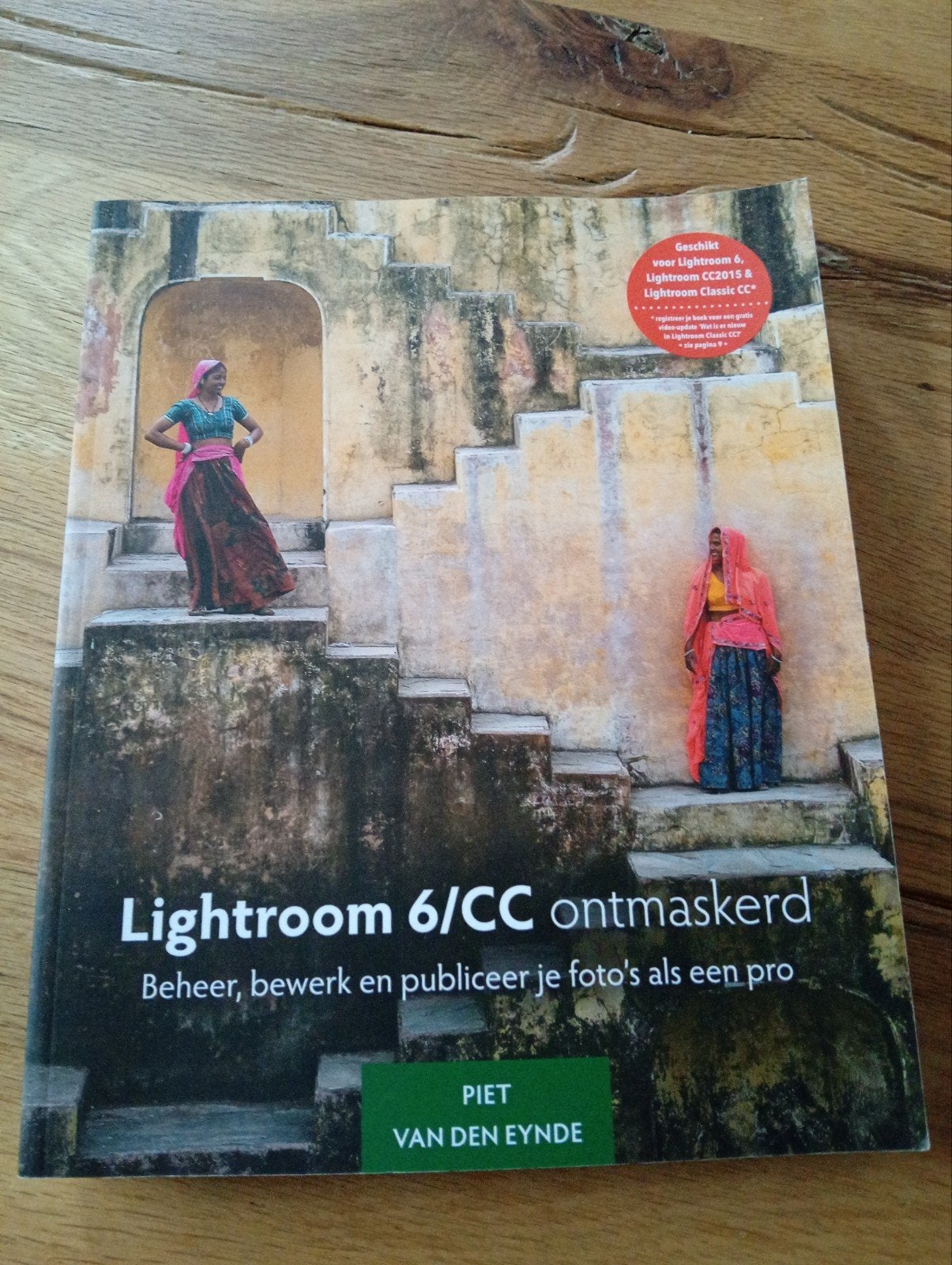 Lightroom 6/CC ontmaskerd - Beheer, bewerk en publiceer, Fotografie algemeen, Ophalen of Verzenden, Zo goed als nieuw, Piet Van den Eynde