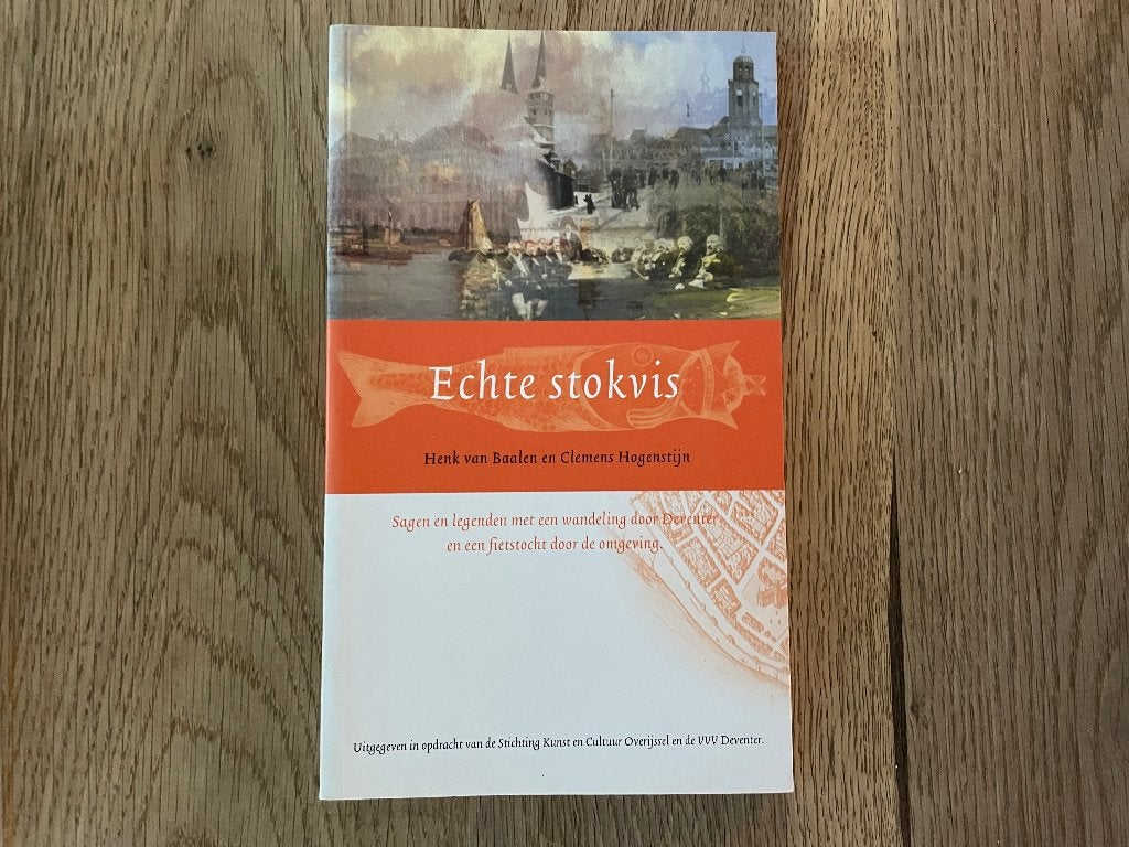D641 Boek Deventer : Echte Stokvis Baalen Hogenstijn, Ophalen of Verzenden, 20e eeuw of later, Gelezen