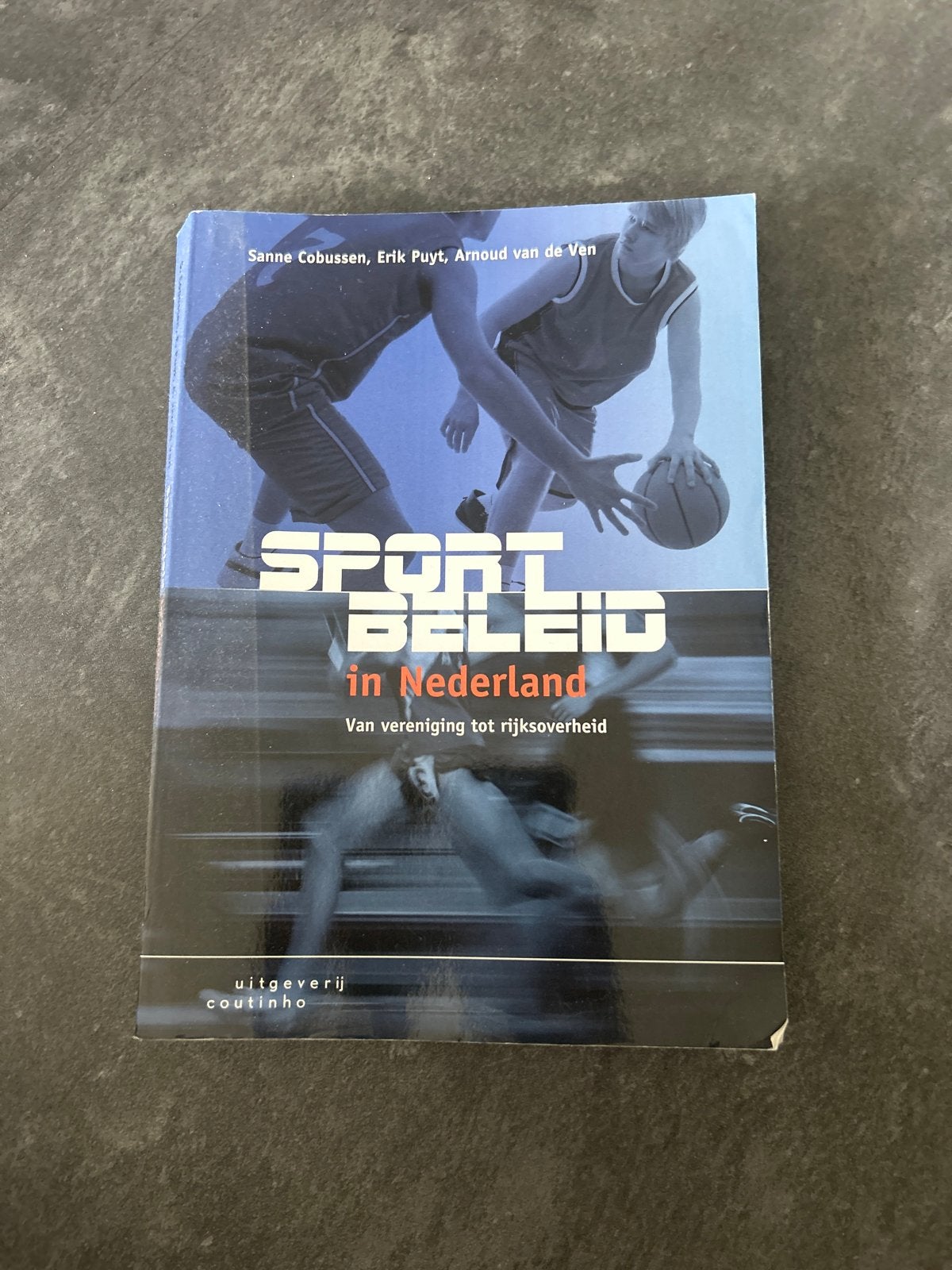 Sportbeleid in Nederland - Boek over sportmanagement, Boeken, Ophalen of Verzenden, Zo goed als nieuw, Overige sporten