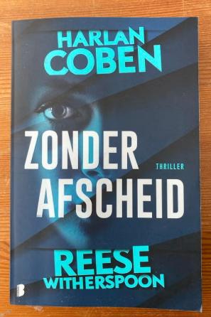 zonder afscheid harlan coben 9789049208615, Ophalen of Verzenden, Gelezen