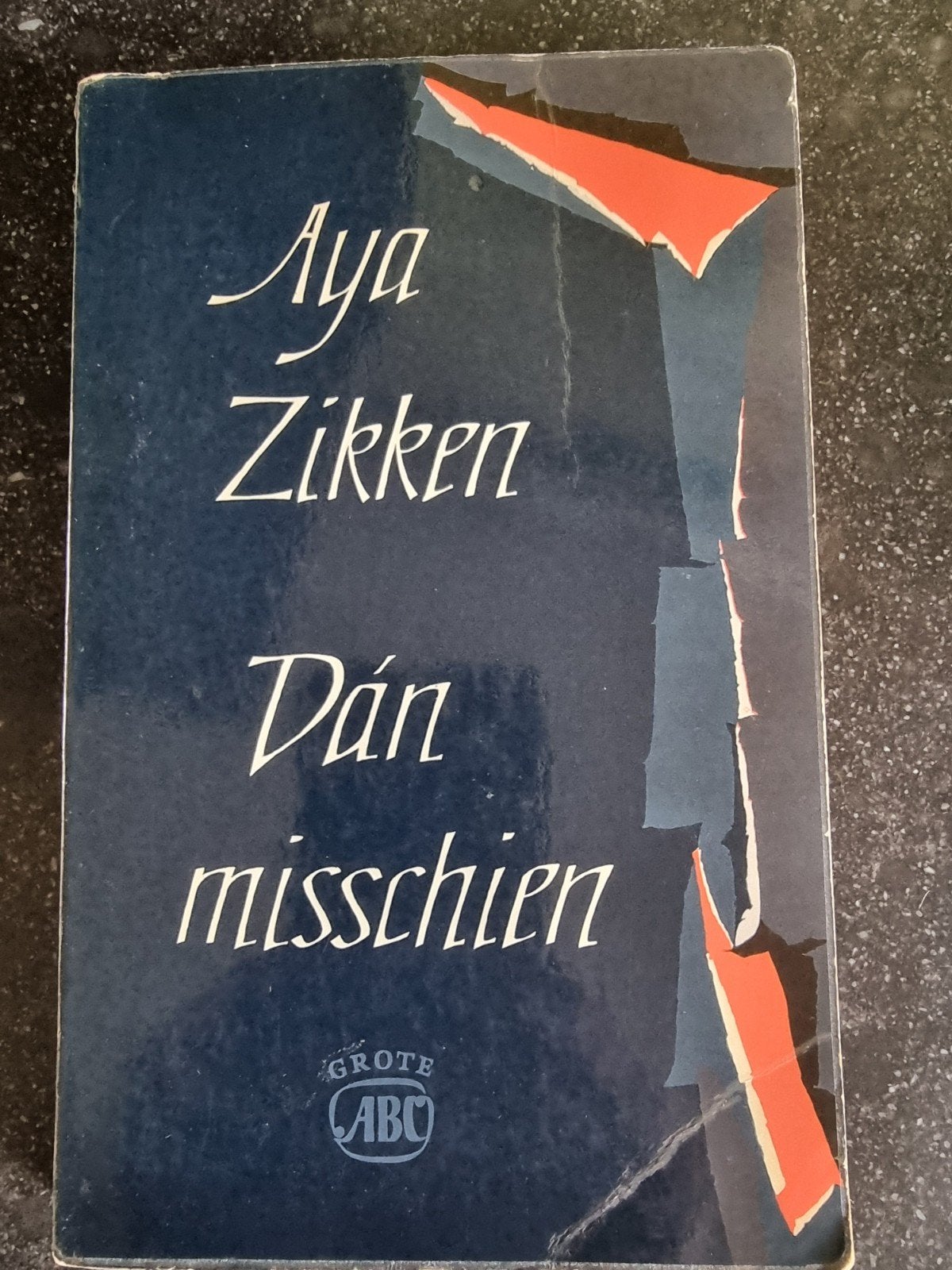 Aya Zikken - Dán misschien (Grote ABC), Verzenden, Gelezen, Aya Zikken
