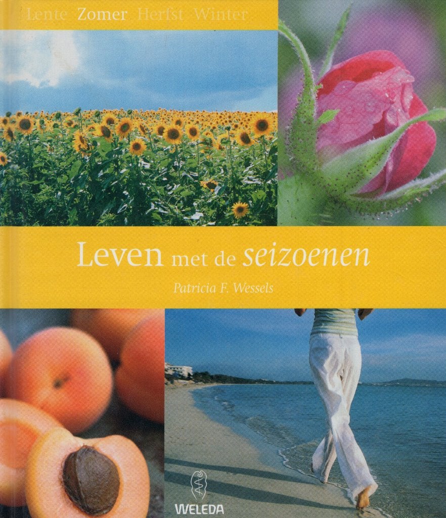 Leven Met De Seizoenen - Patricia F. Wessels 8711776641206, Boeken, Ophalen of Verzenden, Zo goed als nieuw, Patricia F. Wessels