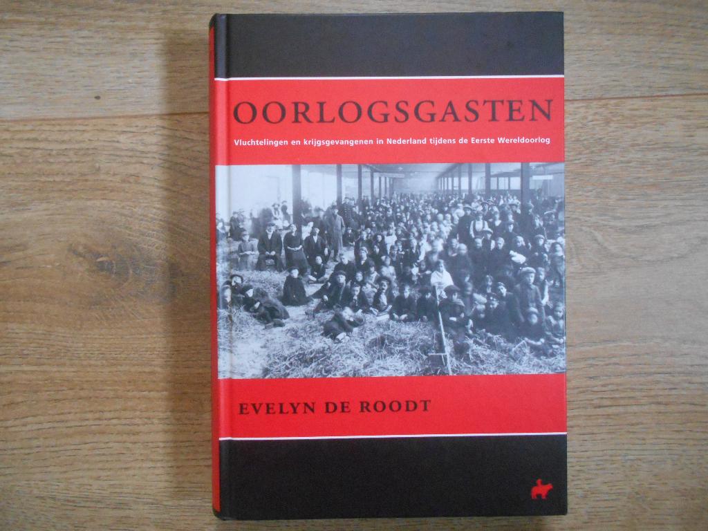 Evelyn de Roodt Oorlogsgasten, Ophalen of Verzenden, Voor 1940, Zo goed als nieuw, Overige onderwerpen