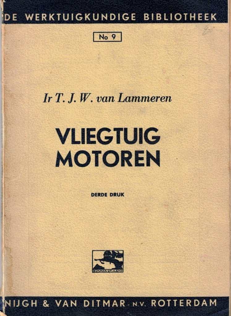 Vliegtuigmotoren - T. van Lammeren, Gelezen, Ophalen of Verzenden, Overige onderwerpen, T. van Lammeren