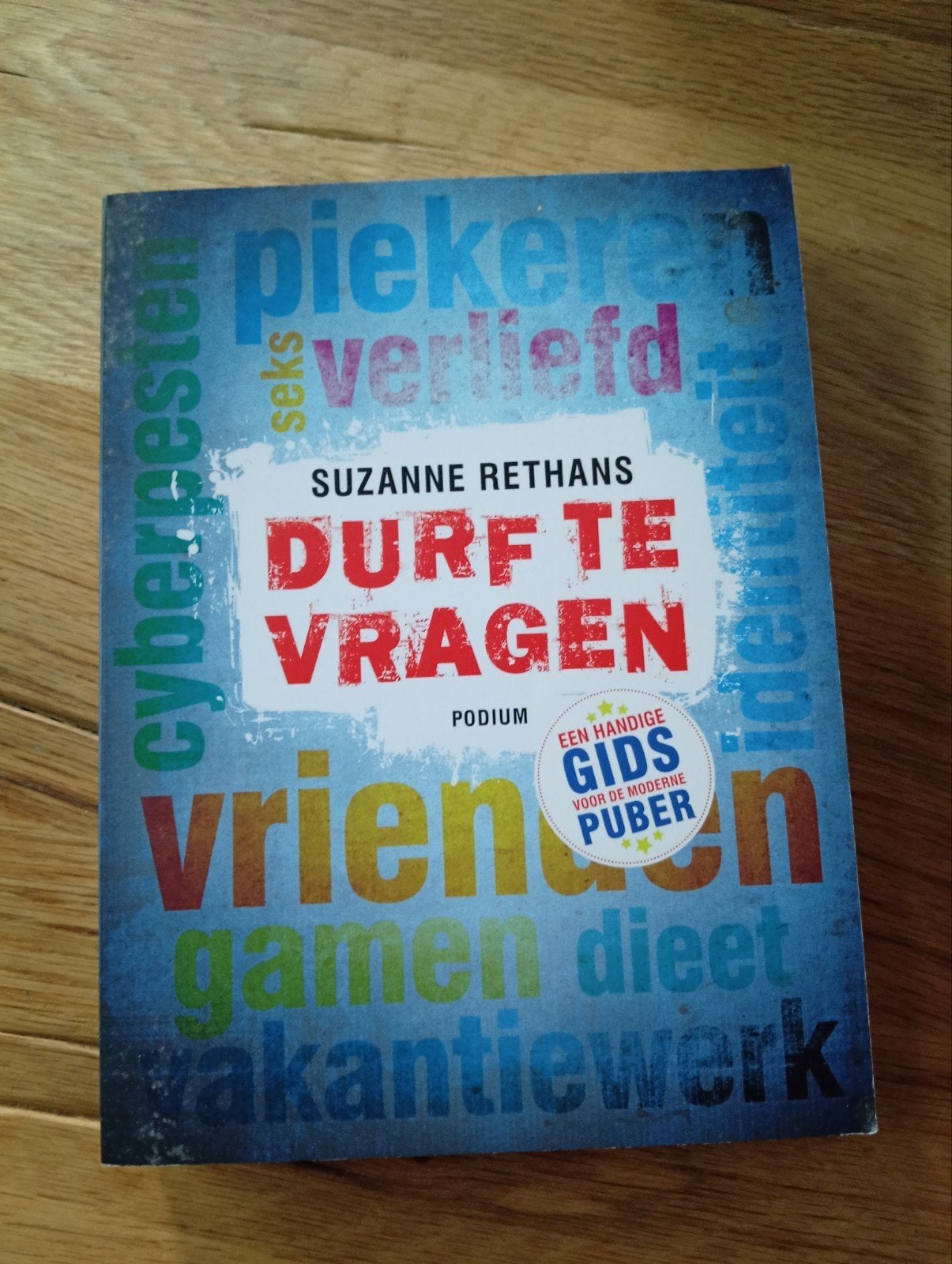 Durf te Vragen - Een handige gids voor de moderne puber, Ophalen of Verzenden