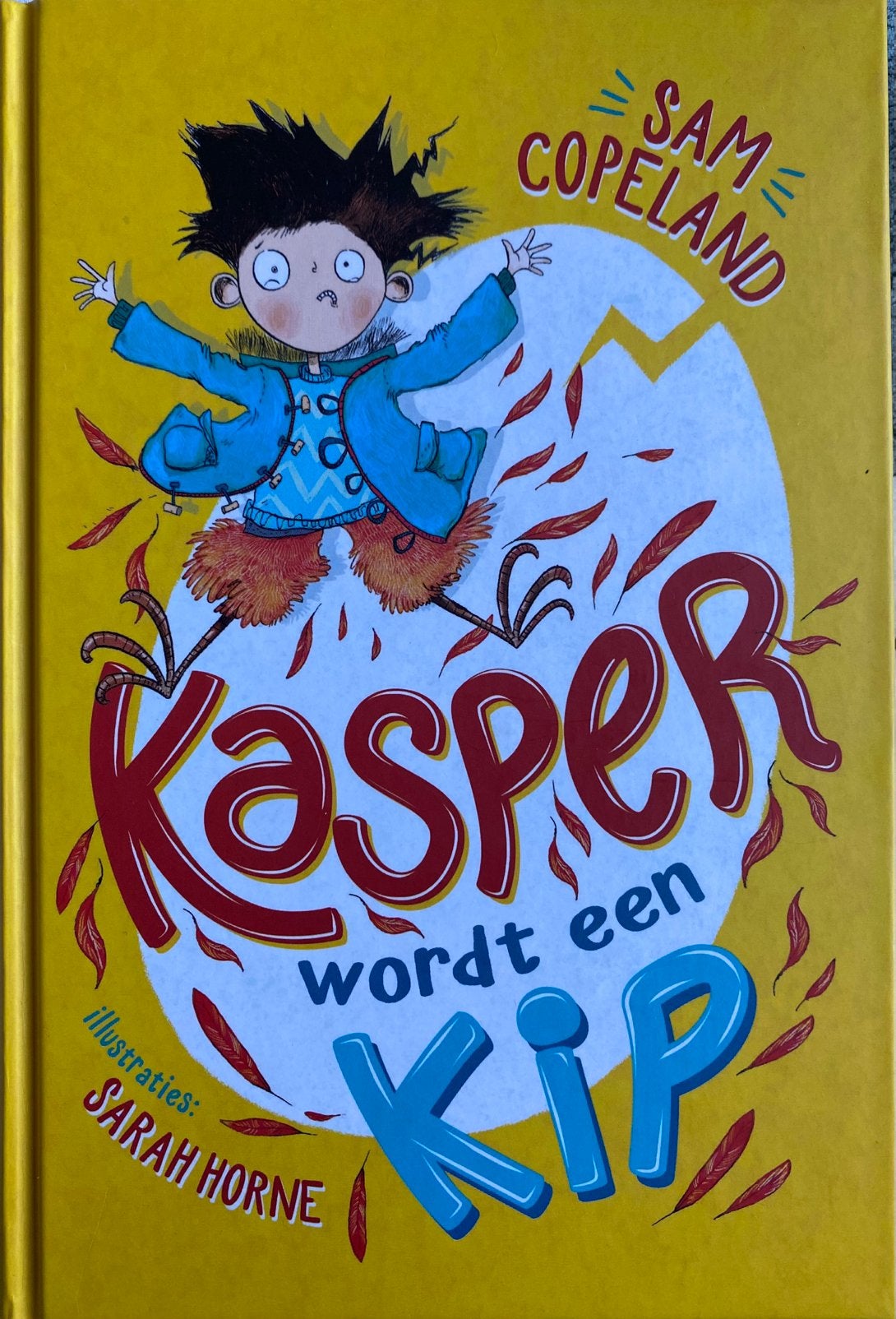 Sam Copeland - Kasper wordt een kip, Boeken, Ophalen, Fictie algemeen, Sam Copeland, Zo goed als nieuw