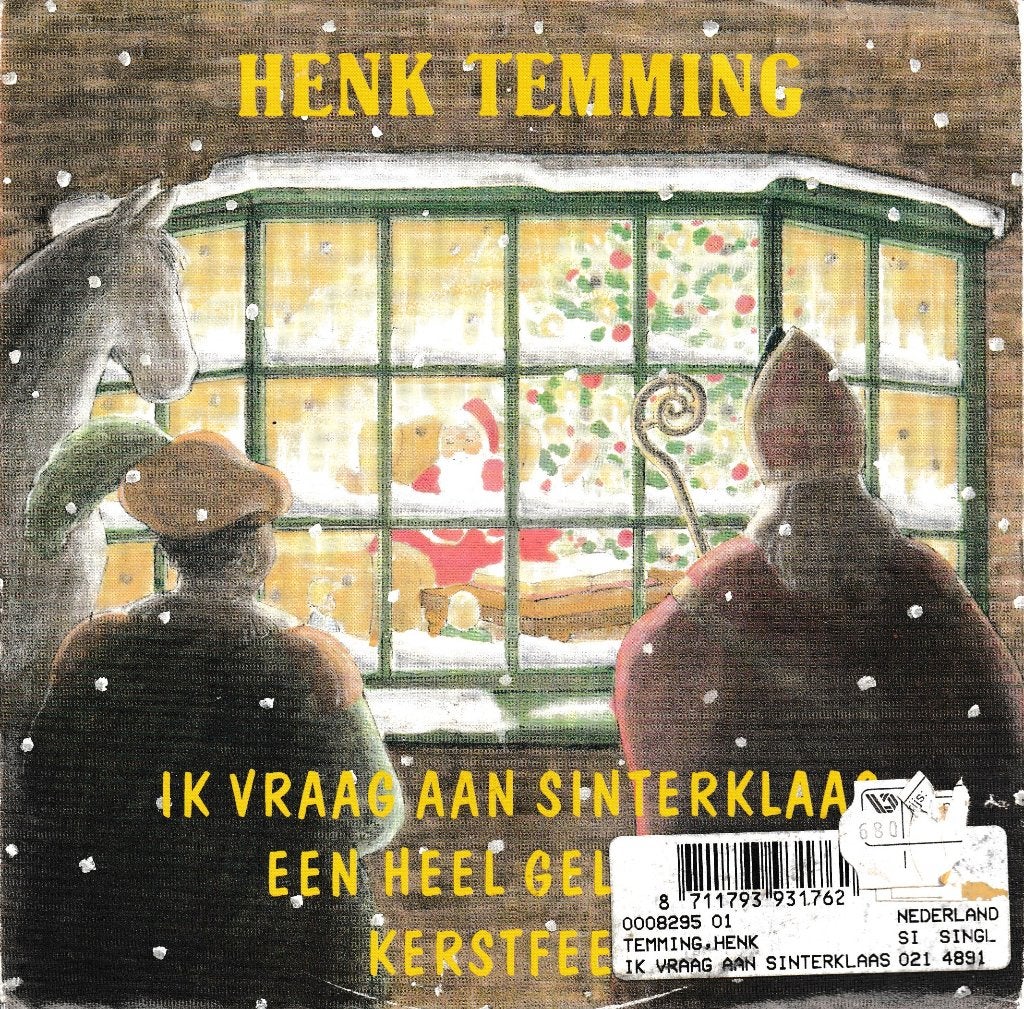 Henk Temming - Ik vraag aan Sinterklaas een heel gelukkig .., Ophalen of Verzenden, Gebruikt, 7 inch, Nederlandstalig