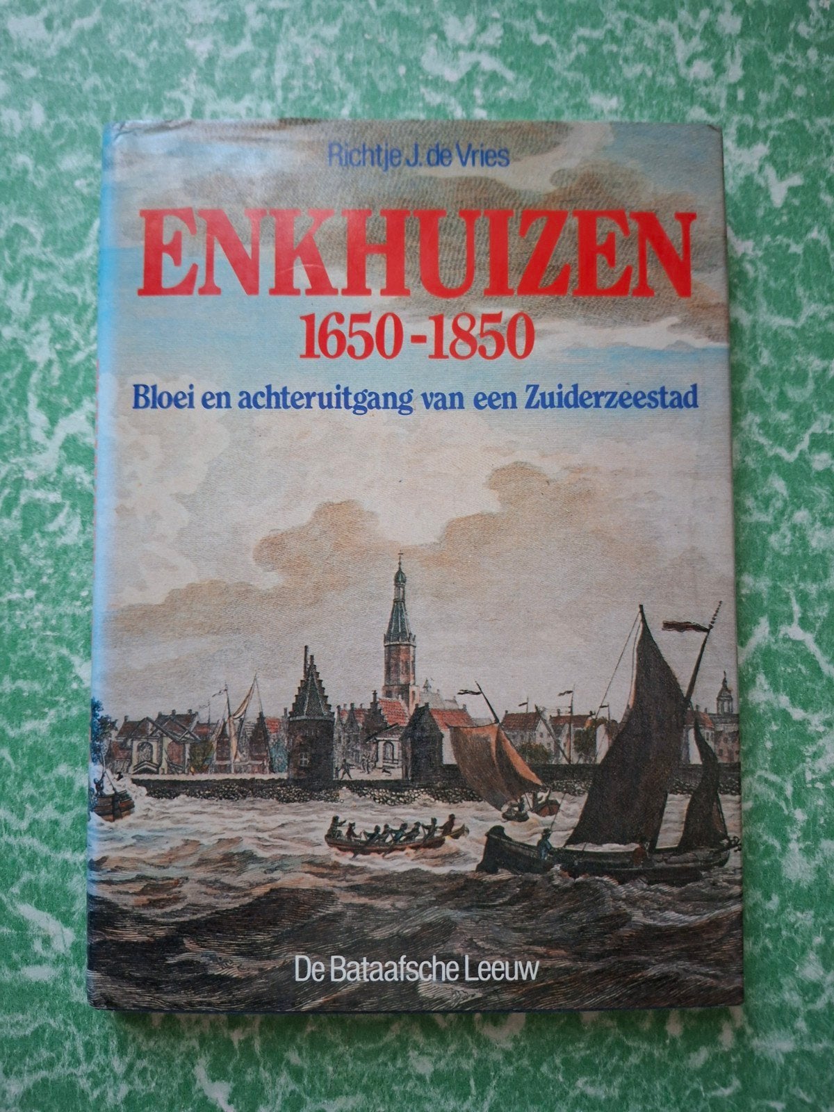 boek, Enkhuizen 1650-1850., Gelezen, 19e eeuw, Vries, Richtje J.de, Ophalen of Verzenden