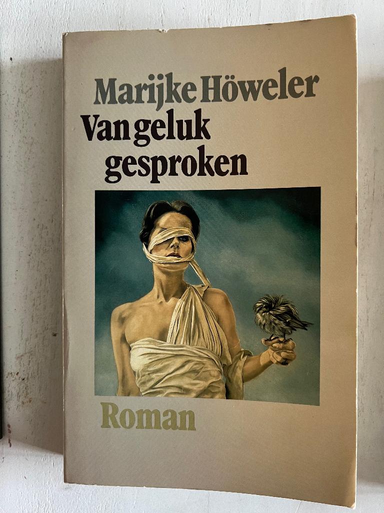 Marijke Höweler: Van geluk gesproken, Ophalen of Verzenden, Gelezen