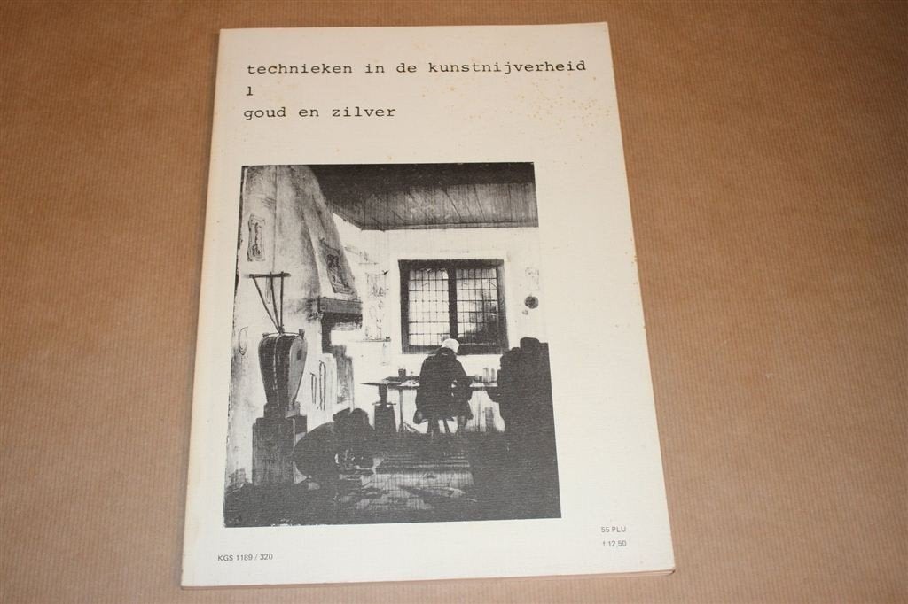 Technieken in de Kunstnijverheid — Goud en Zilver, Ophalen of Verzenden, Gelezen, Tekenen en Schilderen