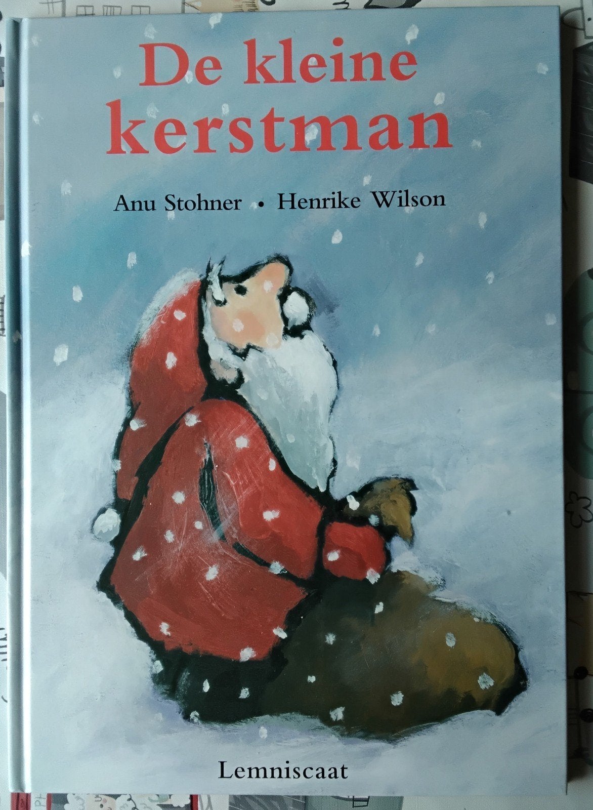 De kleine kerstman - Een hartverwarmend kerstverhaal, Fictie algemeen, Jongen of Meisje, Ophalen of Verzenden, Zo goed als nieuw