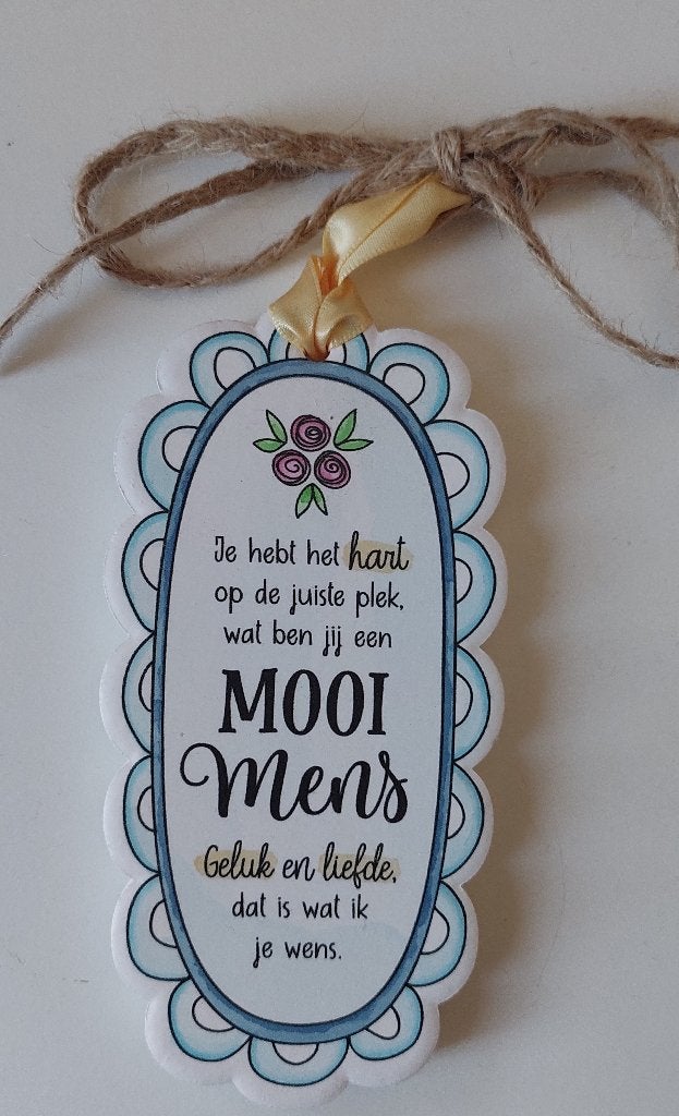 'tegeltje' spreuk - Mooi mens, Ophalen of Verzenden, Nieuw