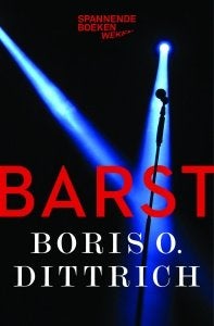 Barst / Boris Dittrich., Ophalen of Verzenden, Zo goed als nieuw