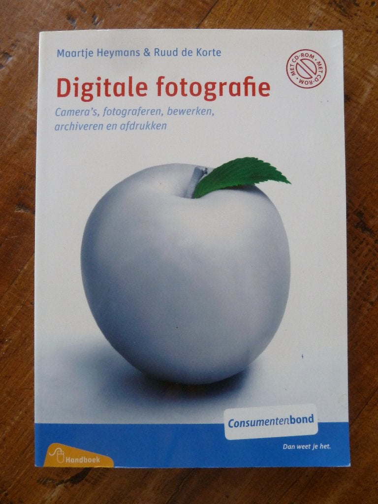 Digitale fotografie - Maartje Heymans & Ruud de Korte, Gelezen, Fotografie algemeen, Ophalen of Verzenden, Maartje Heymans & Ruud de Korte