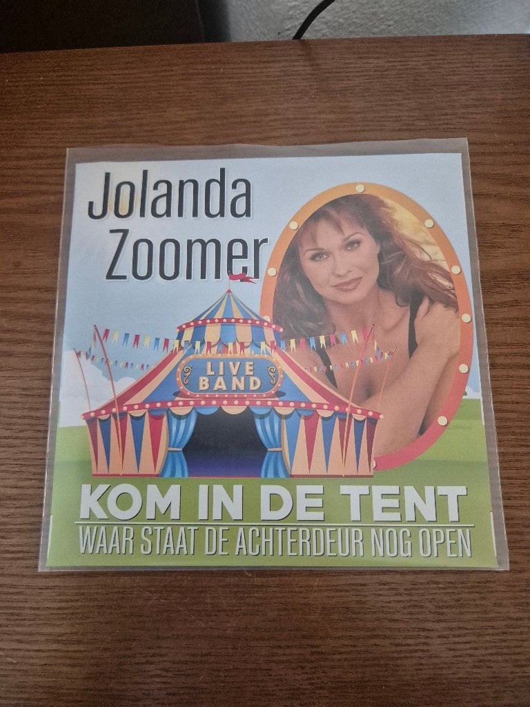 Jolanda Zoomer, Ophalen of Verzenden, Zo goed als nieuw, 7 inch, Levenslied of Smartlap