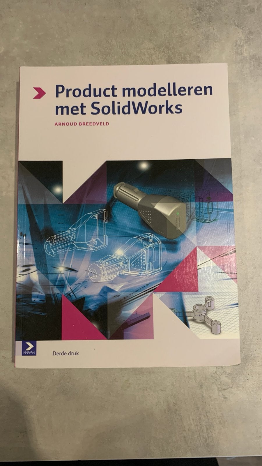 Product Modelleren met SolidWorks - Arnaud Breedveld, Boeken, Ophalen of Verzenden, Beta, Zo goed als nieuw, HBO