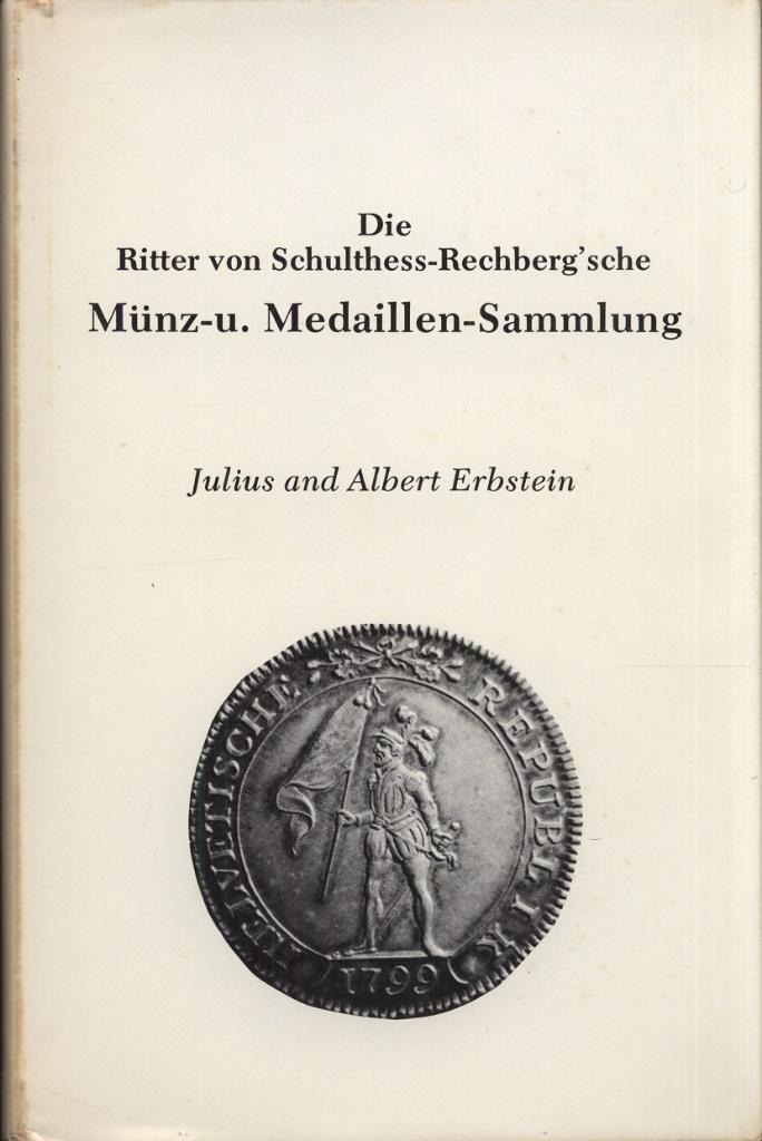 DIE RITTER VON SCHULTHESS-RECHBERG'SCHE MUNZ-U., Verzenden, Zo goed als nieuw